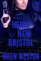 [Fates of the Bound 01] • The Heirs of New Bristol